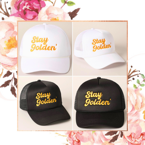 Stay Golden Trucker Hat