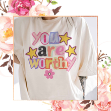 Load image into Gallery viewer, You Are Worthy Oversized Graphic Tee