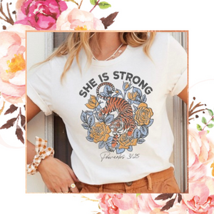 She is Strong Tiger Tee